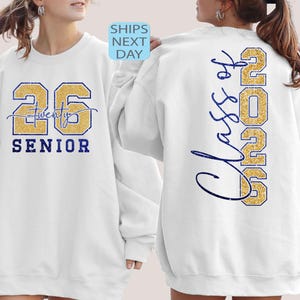 Senior 2026 Sweatshirt, Graduation 2026 Sweatshirt, Class of 2026 Sweatshirt, 2026 Senior Hoodie, High School Senior Shirt, No Glitter