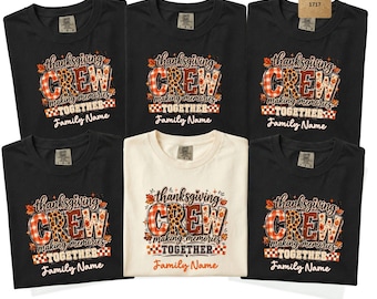 Comfort Colors® Custom Thanksgiving Crew 2026 Shirt, Thanksgiving Family Matching Tee, Turkey Day T-Shirt