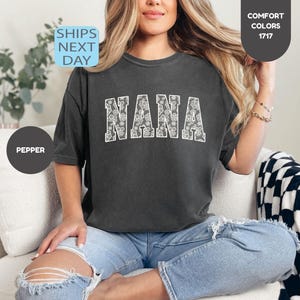 Comfort Colors Lace Nana Shirt, Grandma Shirt, New Nana Gift, Floral Mother Day Gift, Pregnancy Announcement, Gift for Nana, Grandmother Tee