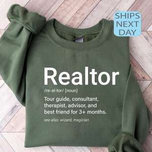 Realtor Sweatshirt, Real Estate Sweatshirt, Realtor Definition Sweatshirt, Funny Real Estate Hoodie, Realtor Gift, Real Estate Agent Present