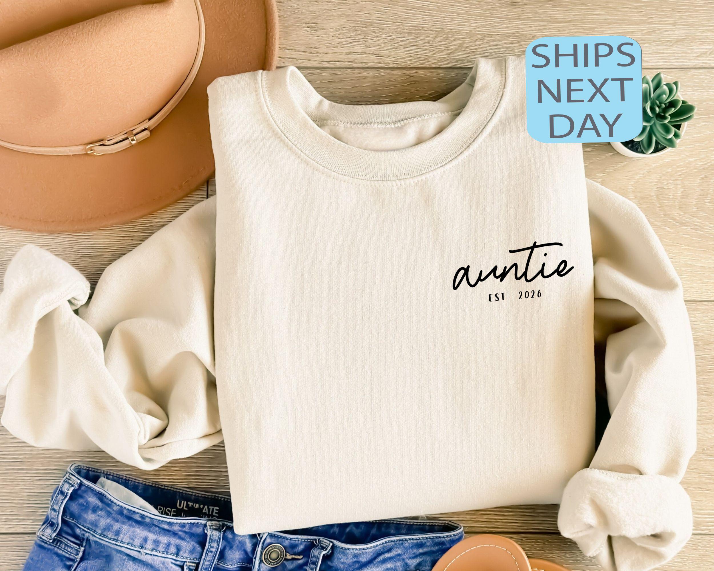 Customize Aunt Est. 2026 Sweatshirt, Funny Auntie Gifts, Christmas 