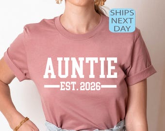 Camiseta personalizada para tía EST 2026, camiseta para anunciar el nacimiento de tu bebé, regalo para tu hermana.