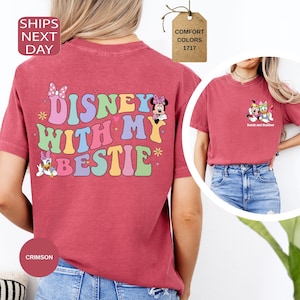 Comfort Colors Disney With My Bestie Two-Sided Shirt, Custom Disney Shirt, Minnie Daisy Shirt, Disney Friends Shirt, Disneyland Best Friends image 5
