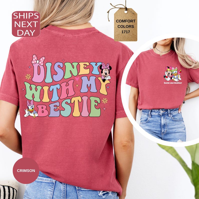 Comfort Colors Disney With My Bestie Two-Sided Shirt, Custom Disney Shirt, Minnie Daisy Shirt, Disney Friends Shirt, Disneyland Best Friends image 5