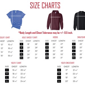 May include: Size charts for t-shirts, hoodies, and sweatshirts. Includes measurements for toddler, adult unisex, and youth sizes. Chest and length measurements are provided in inches. The text "SIZE CHARTS" is at the top.