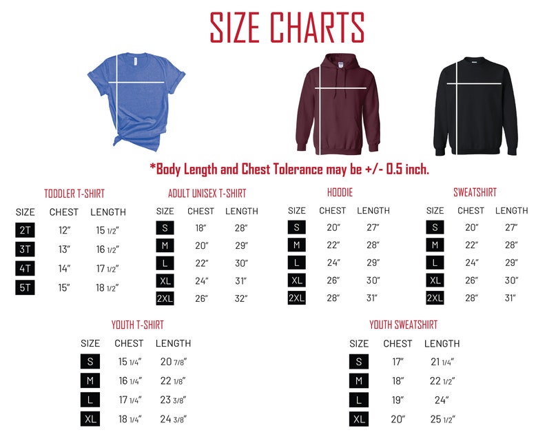 May include: Size charts for t-shirts, hoodies, and sweatshirts. Includes measurements for toddler, adult unisex, and youth sizes. Chest and length measurements are provided in inches. The text "SIZE CHARTS" is at the top.