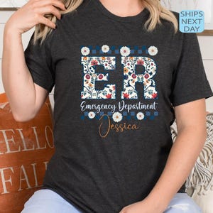 Custom bloemen shirt spoedafdeling, shirt ER verpleegkundige, ER verpleegkundige cadeau, ER afdeling sweatshirt, ER verpleegkundige ronde hals, SEH T-shirt