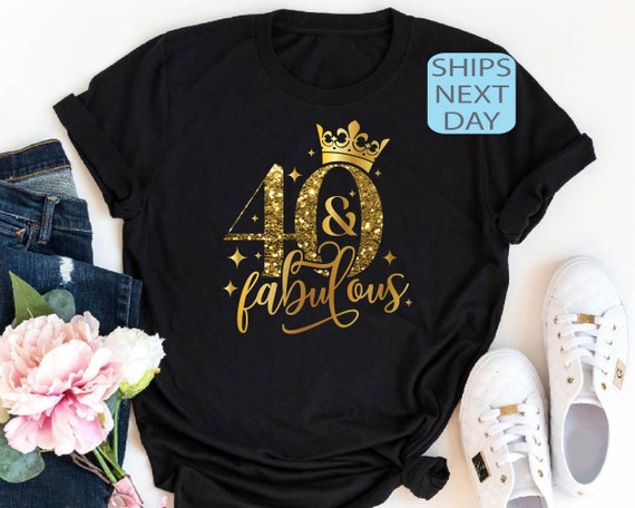 Womens 40th Birthday T-Shirt - 40 And Fabulous Womens 40th Birthday T-Shirt - 40 And Fabulous