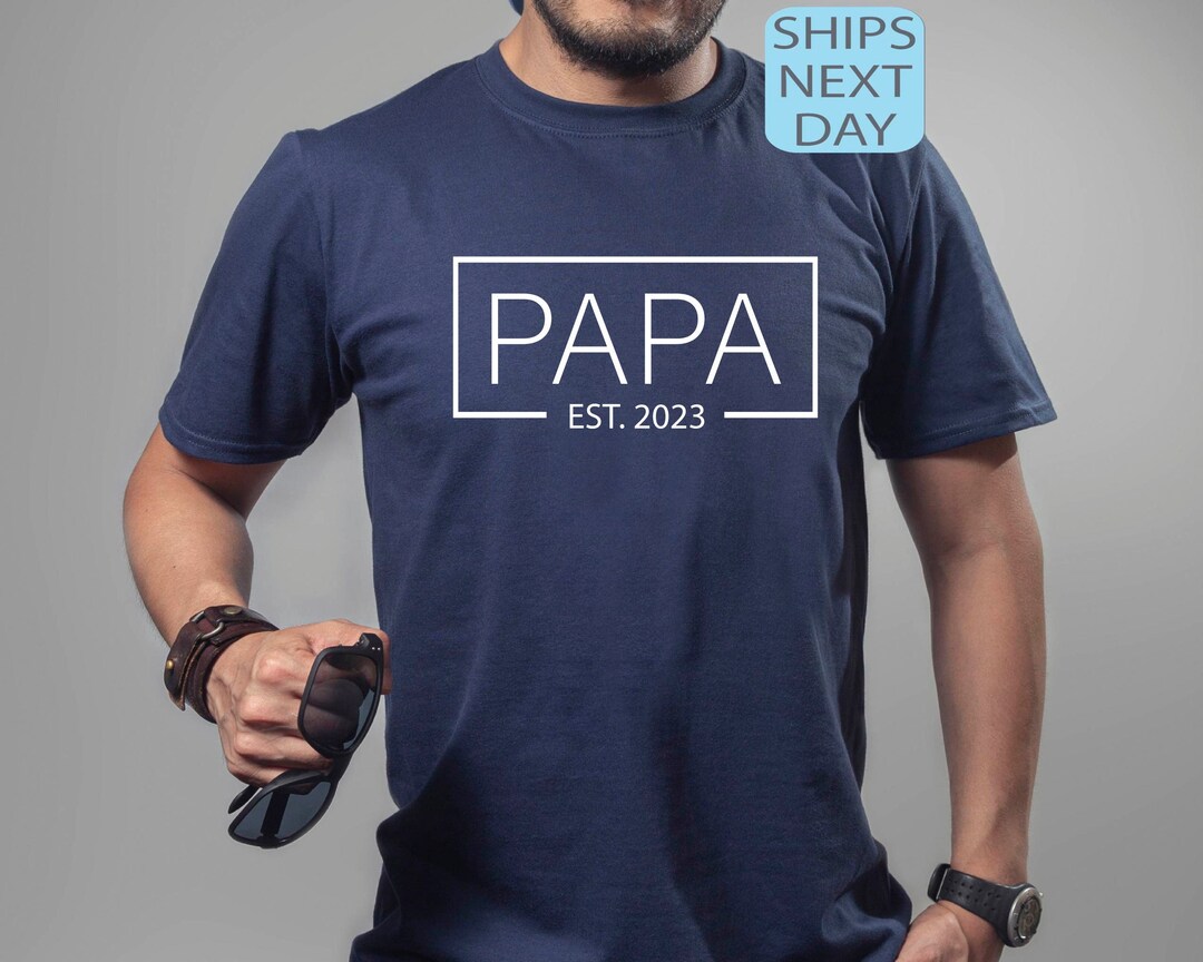 Custom Papa EST. 2023 Shirt Baby Announcement Tee Papa EST - Etsy