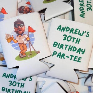 May include: White foam can coolers featuring a cartoon illustration of a man with a beard, sunglasses, and a cigar holding a beer mug on a golf course with a red flag. The text reads ANDREW'S 30TH BIRTHDAY PAR-TEE in green capital letters.