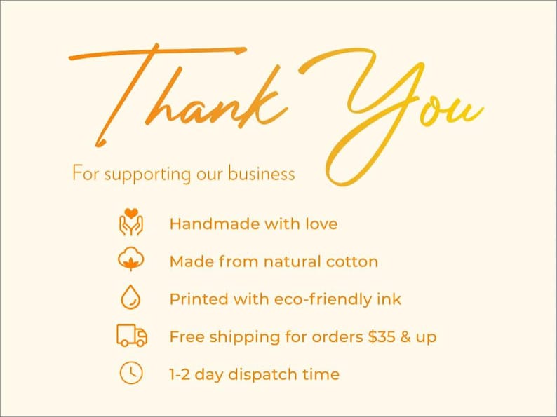 a message of gratitude for supporting a business, with a list of features and benefits. The text is written in a cursive font and is orange in color. The image is a single, uncluttered layout with a focus on the message and the accompanying icons.