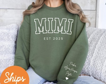Personalized Mimi Sweatshirt With Kids Names On Sleeve, Custom Mimi Est Sweatshirt, Mimi Est 2025 Sweatshirt, Pregnancy Announcement Gifts