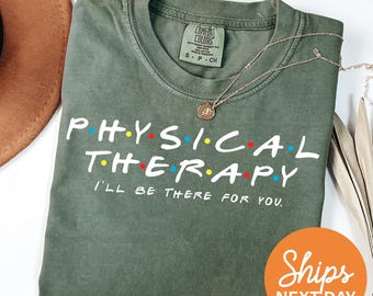 Physical Therapy Shirt, PT Shirt, Doctor Shirt, Physical Therapist Shirt, PT Gifts, DPT Gifts, Pt Student Tee, Physical Therapy Gifts