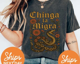 Comfort Colors® Chinga La Migra Snake Shirt, Vintage Protest Tee, Abolish ICE Shirt, Latino Rights, Floral Anti-ICE Graphic Shirt