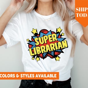 Super Librarian Shirt | School Librarian Tshirt | Library Science Student Tee | Gift for Librarian | Librarian Appreciation Gift Idea -2817p