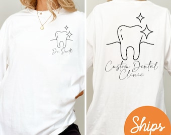 Dentist Custom Shirt, Dentist Personalized Shirt, Dental Tooth Shirt, Dental Assistant Shirt, Dental Office Shirts, Dental Hygienist Shirt