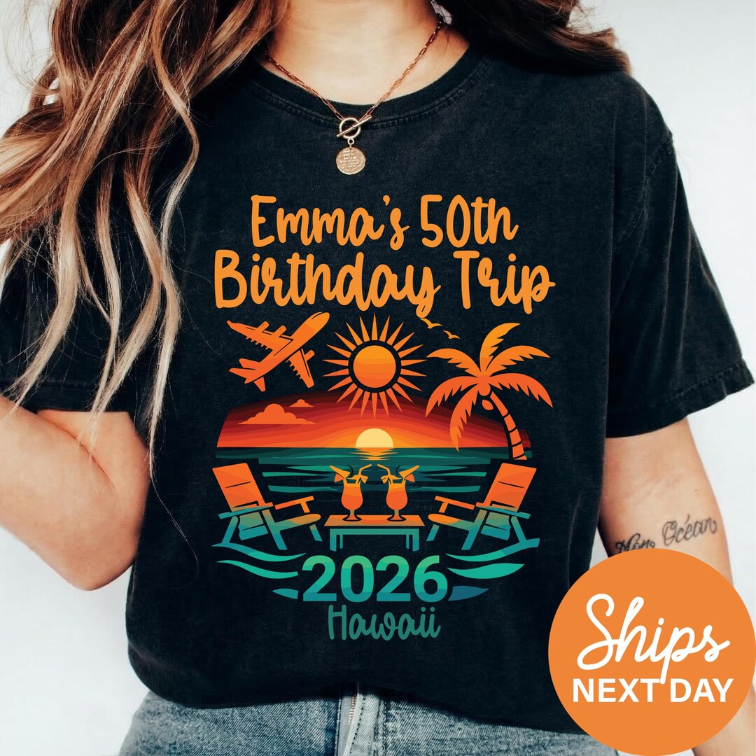Matching Girls Trip 2026 Shirt Custom Birthday Vacation Tee 50th Il H0yv 