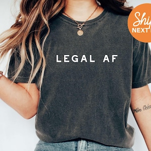 Legal AF Shirt | 21st Birthday Shirt | 21st Birthday Gift | 21st Birthday Party | 21 Birthday Tshirt | Finally Legal | Twenty One AF