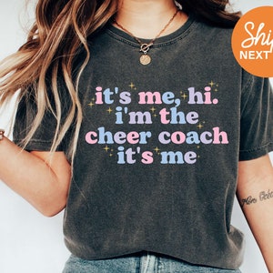 It's Me Hi I'm The Cheer Coach It's Me Shirt | Cheer Coach Shirt | Cheer Coach Gift | Cheer Gifts | Cheer Shirts | Game Day Shirt - 128132