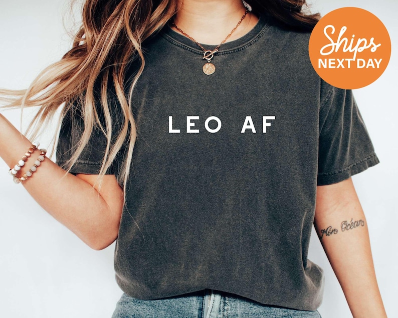 Leo AF Shirt | Leo Shirt | Leo Zodiac Shirt | Leo Sign Tshirt | Leo Gifts | Leo Birthday Gift | Big Leo Energy | Leo Season image 1