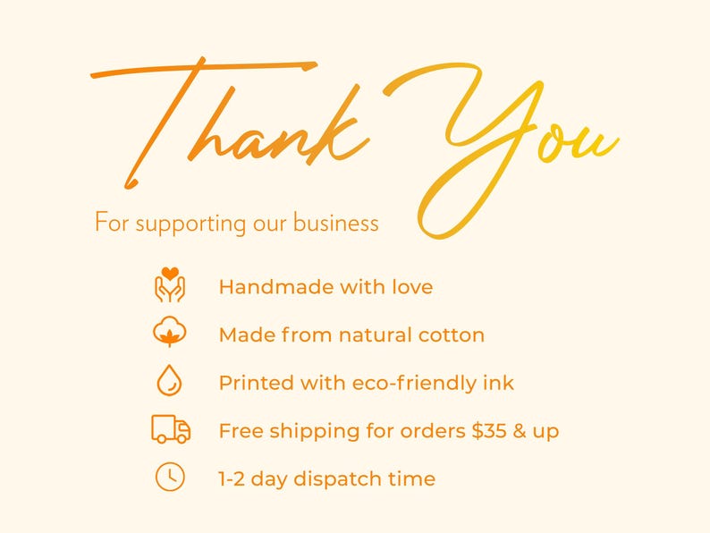 a message of gratitude for supporting a business, with a list of features and benefits. The text is written in a cursive font and is orange in color. The image is a single, unbroken line, and there are no other objects or elements present. The message is a simple, straightforward expression of thanks and appreciation for the business's support.