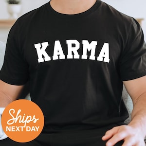 Karma Shirt, Karma Boyfriend Shirt, Concert Shirt for Boyfriend, Concert Outfit for Boyfriend, Trendy Shirts for Men, Matching Shirts