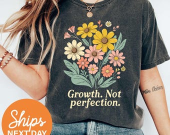 Comfort Colors® Mental Health Shirt, BCBA Gift, Special Education Teacher Shirt, Growth Not Perfection, Rbt Gift, SPED Shirt, ABA Shirt