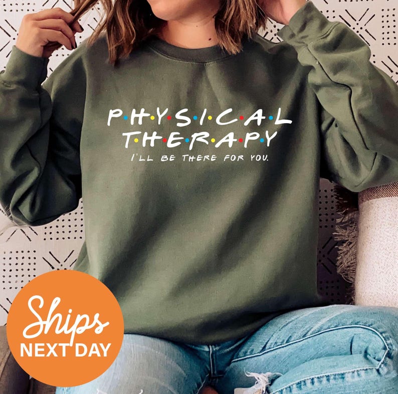 a woman wearing a sweatshirt that says physical therapy