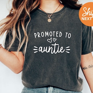 Promoted To Auntie Shirt | New Auntie Tshirt | Pregnancy Announcement Shirt | Pregnancy Reveal | Future Auntie Shirt | Gift for Aunt - 91982