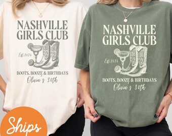Comfort Colors Nashville Birthday Shirt, Nashville Girls Trip Shirts, Custom Birthday Shirt, Matching Birthday Party Shirts, 50th 40th 30th
