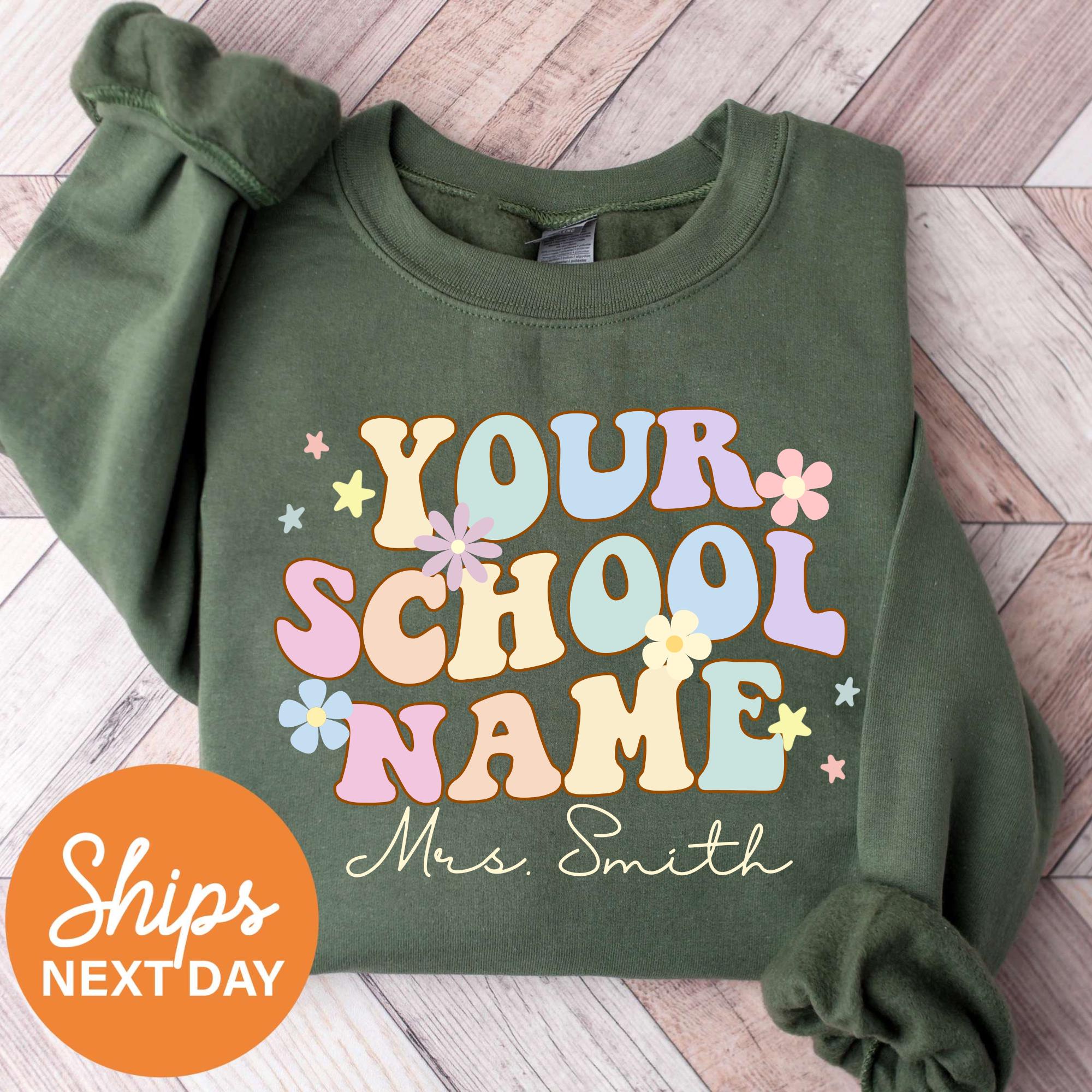 Custom School Name Teacher Sweatshirt, Custom School Sweatshirt