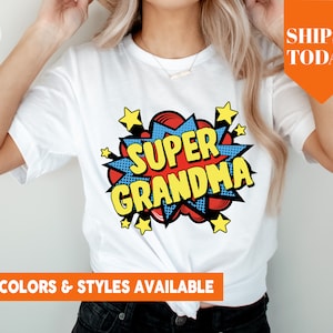 Super Grandma Shirt | Super Granny Long Sleeve | Superhero Granny Tshirt | Gift for Grandma | Grandparent's Day Gift Idea - 5637p