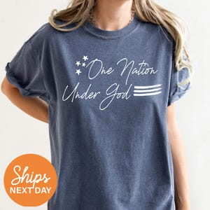 One Nation Under God Shirt | American Flag Shirt | Patriotic Shirt | Freedom Shirt | American Pride Shirt | USA Shirt | Patriot Gift