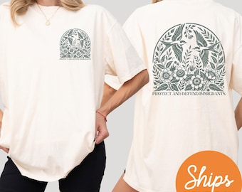 Protect and Defend Immigrants T Shirt, No One Is Illegal On Stolen Land, Immigrants Make America Great, Migration Is A Human Right, Unisex