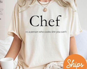 Chef Shirt | Funny Chef Shirt | Cooking Tshirt | Culinary School Graduation Gift | Gift for Chef | Future Chef Gift Idea