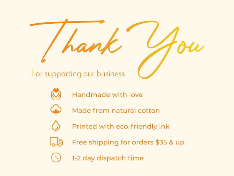 a message of gratitude for supporting a business, with a list of features and benefits. The text is written in a cursive font and is orange in color. The image is a single, unbroken line, and there are no other objects or elements present. The message is a simple, straightforward expression of thanks and appreciation for the business's support.