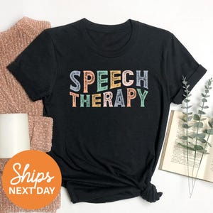 a t - shirt with the words speech therapy on it