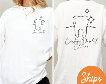 Dentist Custom Shirt, Dentist Personalized Shirt, Dental Tooth Shirt, Dental Assistant Shirt, Dental Office Shirts, Dental Hygienist Shirt