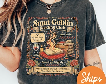 Smut Goblin Shirt Spicy Booktok Tee Dark Romance Apparel Vintage Comfort Colors Book Club Reader Gift