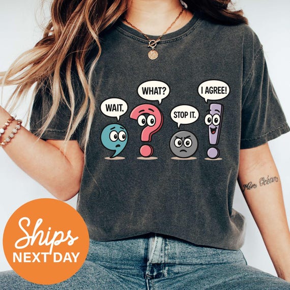 Funny Grammar Teacher Shirt, Punctuation Shirt, English Teacher Gift, Wait What Stop It I Agree Shirt, Teachers Day Gift, Back To School
