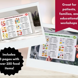 May include: Two printable pages with a green checkmark and a red X. The pages are titled "Mediterranean Diet: Foods to Limit" and "Mediterranean Diet: Servings Guide". The pages contain lists of foods and their serving sizes. The text "Great for patients, families, and educational workshops" is in red text on a white background. The text "Includes 3 pages with over 250 food items!" is in white text on a black background.
