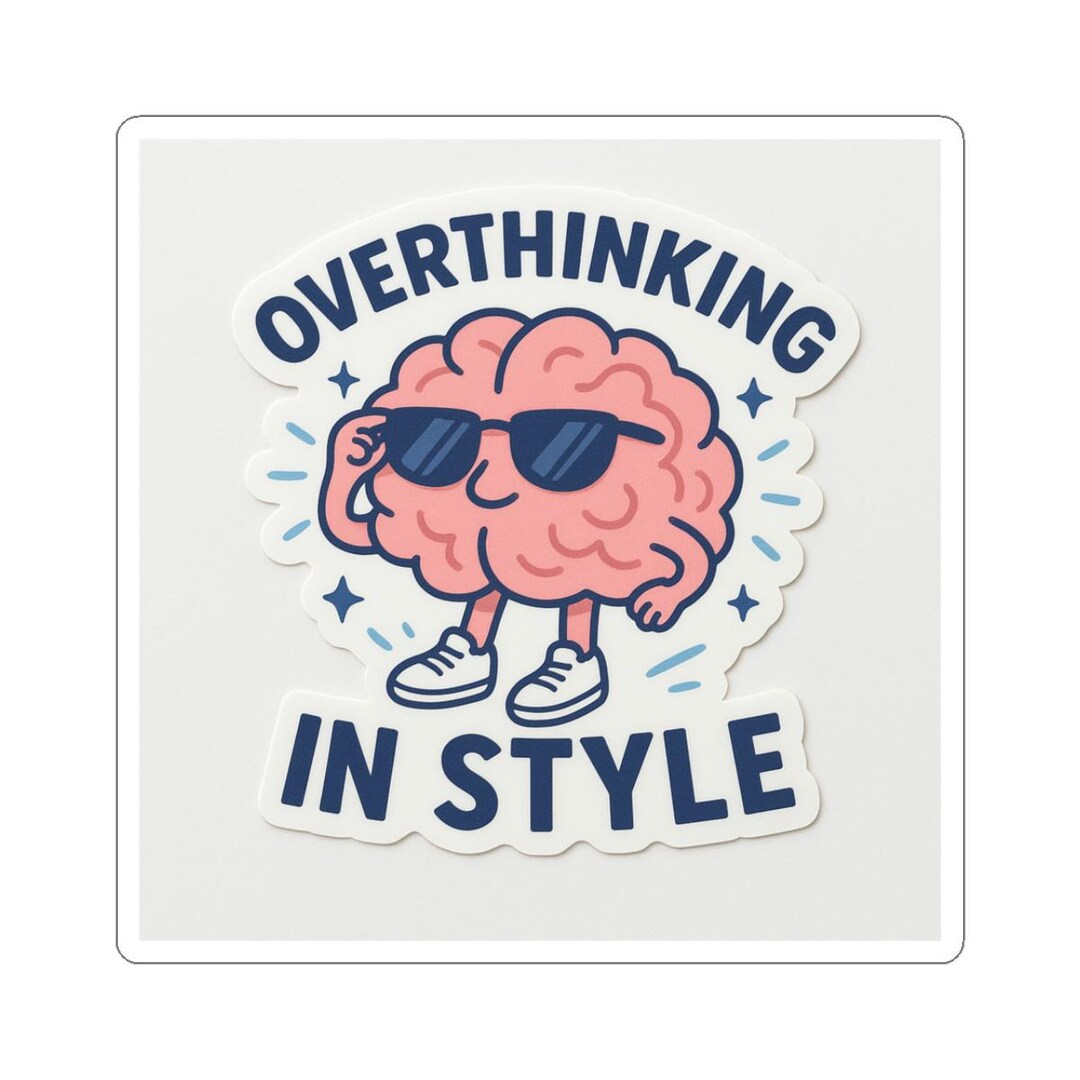 Overthinking Brain Vinyl Sticker, Funny Laptop Decal - Etsy