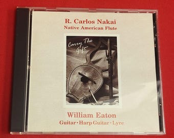 Carry The Gift R Carlos Nakai & William Eaton CD 1988