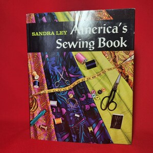 America&#39;s Sewing Book by Sandra Ley Hardcover Book 1972