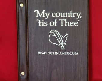 Vintage My Country Tis of Thee Readings In Americana Shaw Barton 1975