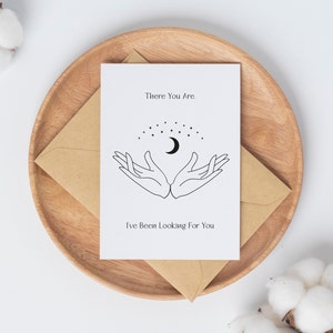 There You Are, I've Been Look For You // Sarah J. Maas Zitat Karte // ACOMAF Inspiriert // Sofortiger Digitaler Download // Blank Inside