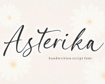 Asterika Font - Calligraphy Font, Script Font, Farmhouse Font, Cricut Font, Procreate Font, Crafting, Commercial Use