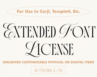 Extended License For Any Font Bundle! Use for Corjl, Templett, etc.