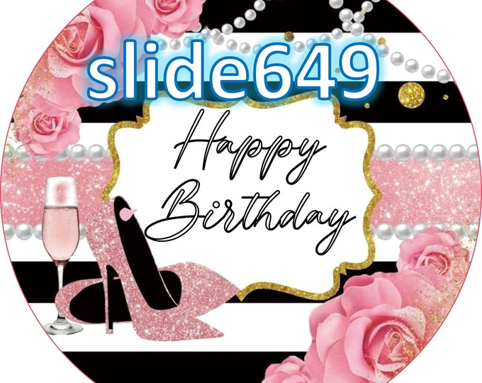 Cake topper in sugar paper (woman's birthday) 8 inches round