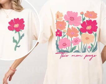 This Mom Prays png, Praying Mama Png, Boho Floral Mama Png, Retro Mama Png, Christian Mama Png, Mother’s Day Png, Mom Life Png, Hand drawn